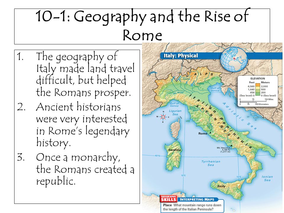 How did geography help the romans conquered italy